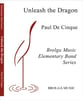 Unleash the Dragon Concert Band sheet music cover